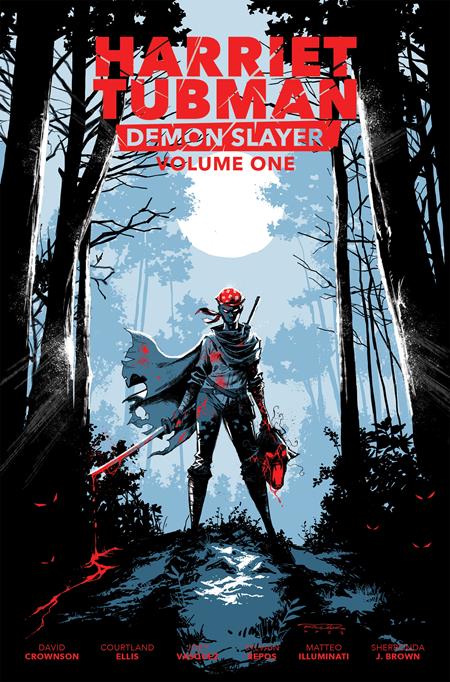 HARRIET TUBMAN DEMON SLAYER VOL 01 TP LIMITED EDITION KHARY RANDOLPH CVR Limited to 1000 2025