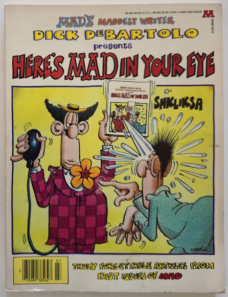 Here's Mad In Your Eye by Dick DeBartolo 1984 Vintage Magazine