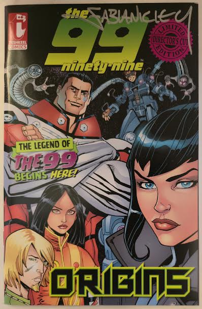 The 99: Origins 2007 Fabian Nicieza VF-NM Autographed Comic