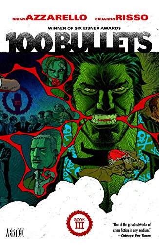 100 Bullets Book Three TP 2015