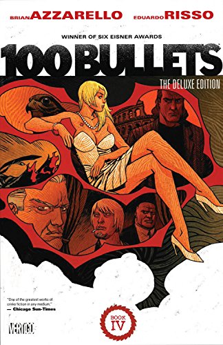 100 Bullets Book Four TP 2016