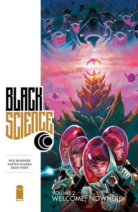 BLACK SCIENCE TP VOL 02 WELCOME NOWHERE 2015