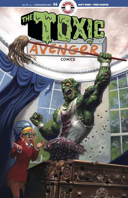 TOXIC AVENGER COMICS #6 CVR A FRED HARPER (MR) 01/14/2025