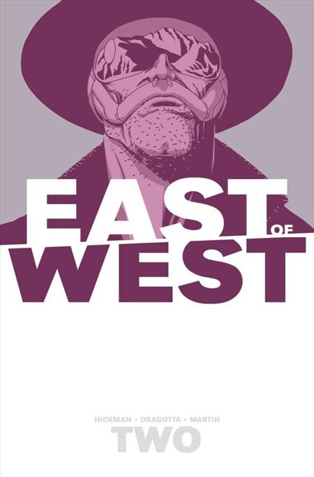 EAST OF WEST TP VOL 02 WIR SIND ALLE EINS 