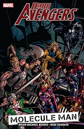 Dark Avengers Vol. 2 Molecule Man TP
