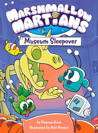 Marshmallow Martians: Museum Sleepover  HC  1/23/24