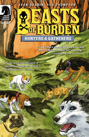 Beasts of Burden: Hunters & Gatherers One-Shot NM-M 2014