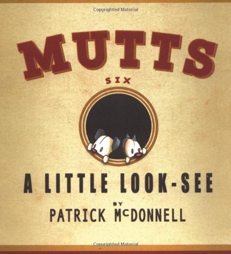 A Little Look-See: Mutts Six TP 2001
