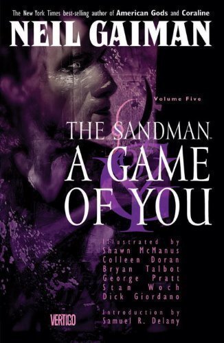 The Sandman, Vol. 5: A Game Of You Hardcover 1993