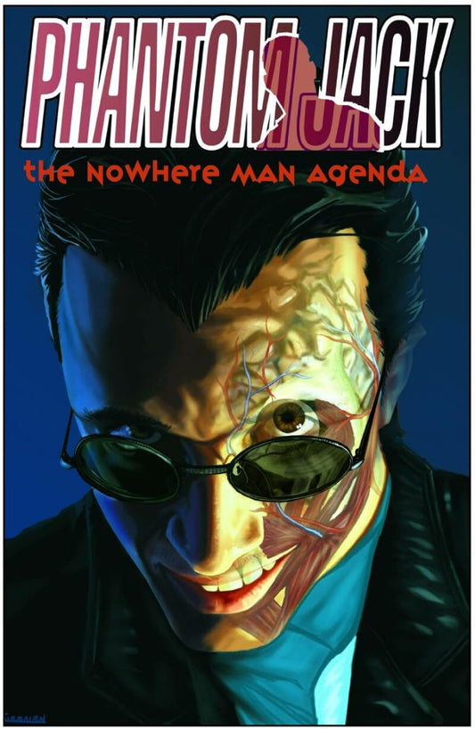 Phantom Jack: The Nowhere Man Agenda TP 2010