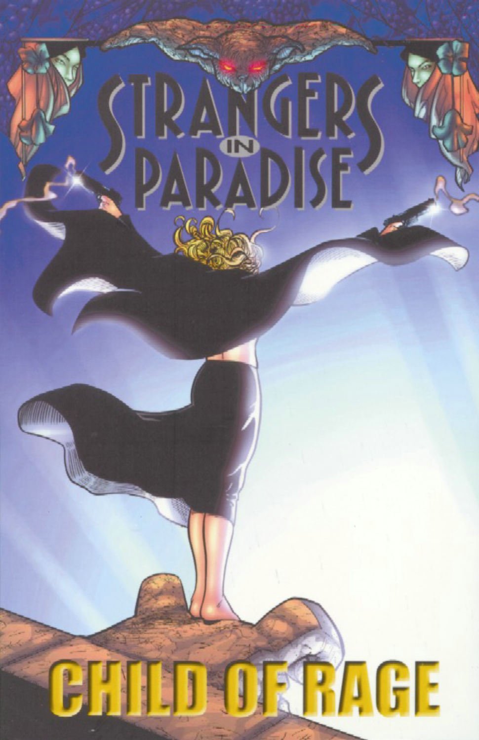 Strangers in Paradise, Vol. 9: Child of Rage TP 2001