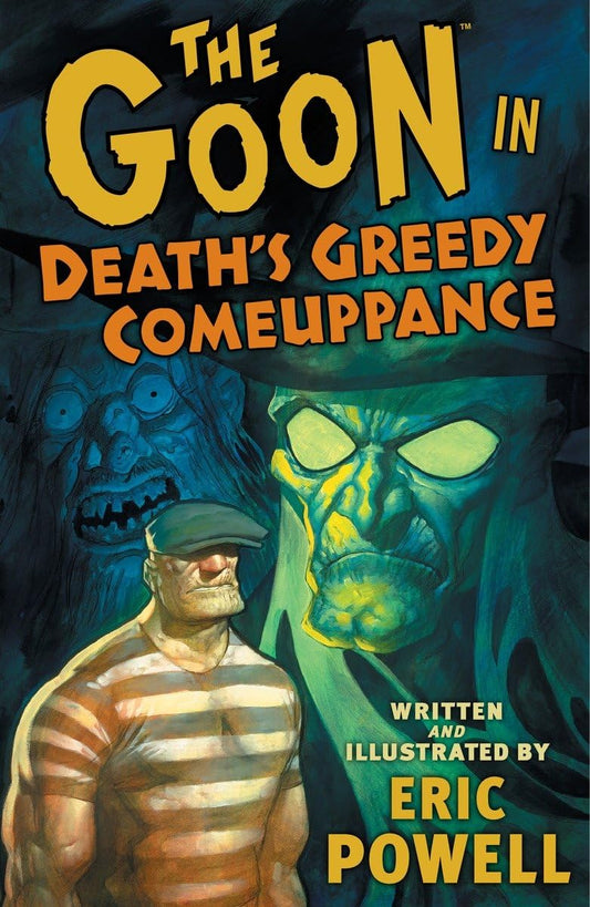 The Goon Vol. 10: Death's Greedy Comeuppance TP 2011