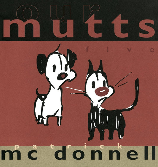 Our Mutts: Five TP 2000