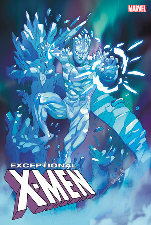 EXCEPTIONAL X-MEN #4 CHRIS CAMPANA ICEMAN VARIANT 12/25/2024