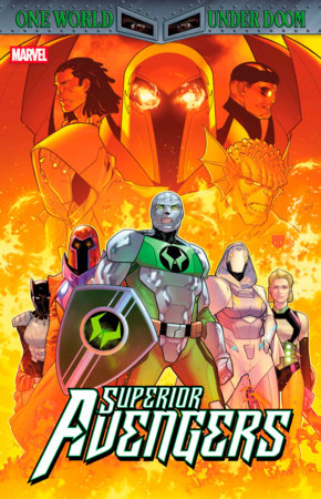 SUPERIOR AVENGERS #1 [DOOM] (4/16/25)