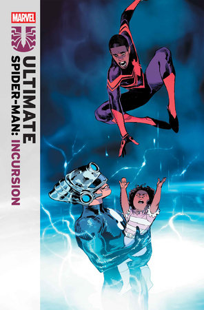 ULTIMATE SPIDER-MAN: INCURSION #5 10/22/2025