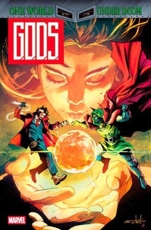 G.O.D.S.: ONE WORLD UNDER DOOM #1 07/30/2025