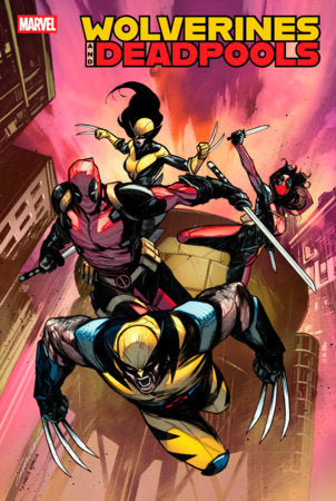 WOLVERINES & DEADPOOLS #1 (7/2/25)