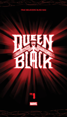 QUEEN IN BLACK #1 TRUE BELIEVERS BLIND BAG [QIB] 07/29/2026
