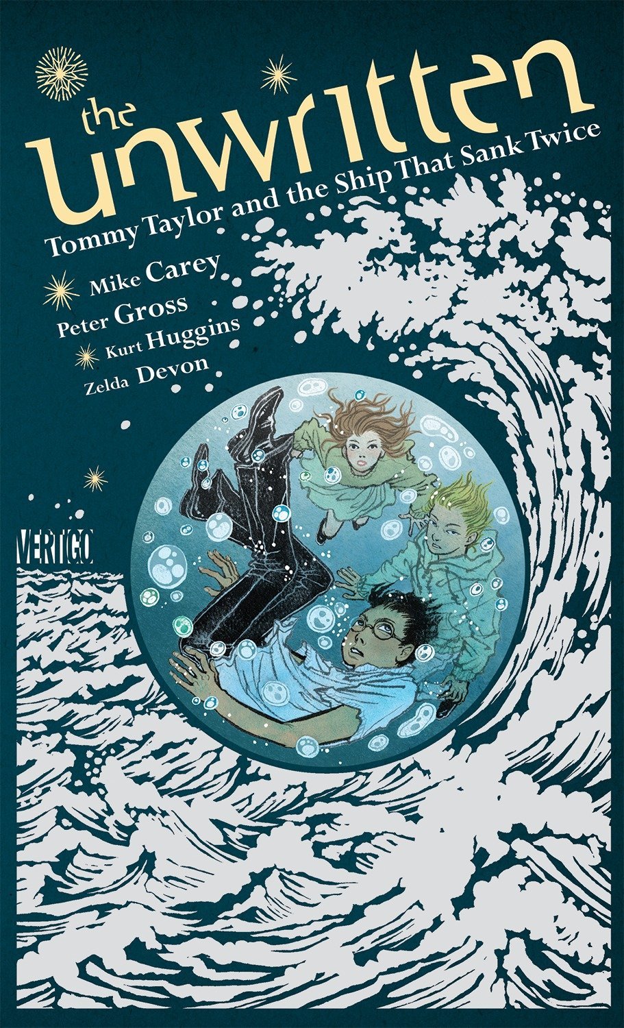 The Unwritten: Tommy Taylor and the Ship That Sank Twice Hardcover 2013