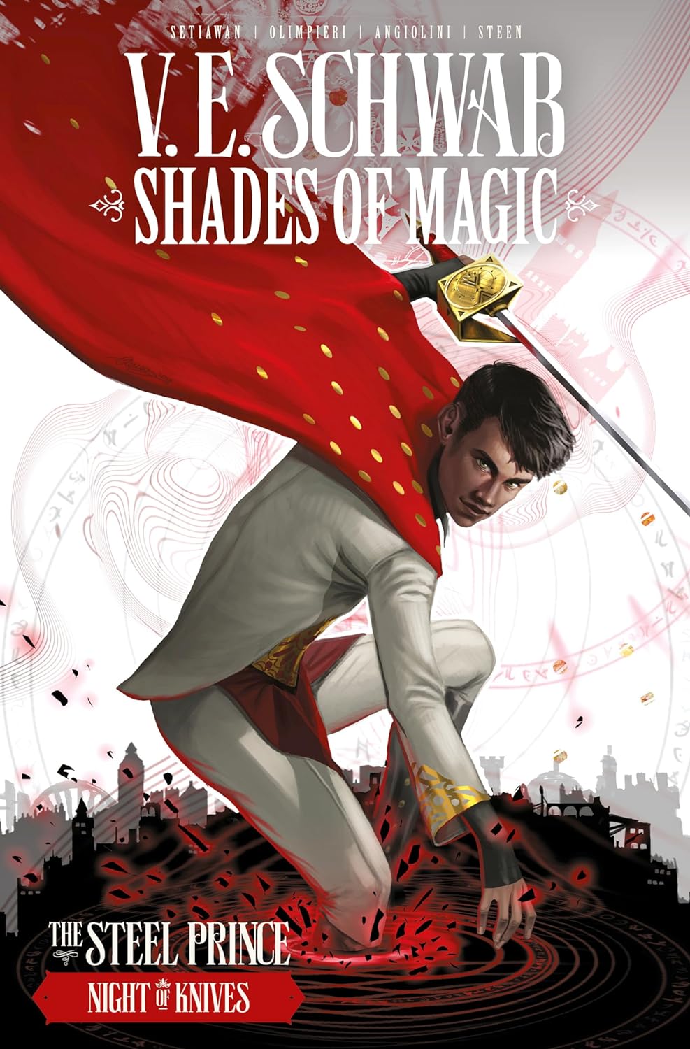 Shades of Magic: The Steel Prince, Vol. 2: Night of Knives TP 2019