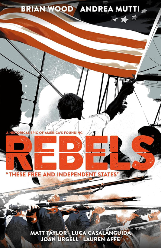 REBELS THESE FREE & INDEPENDENT STATES TP