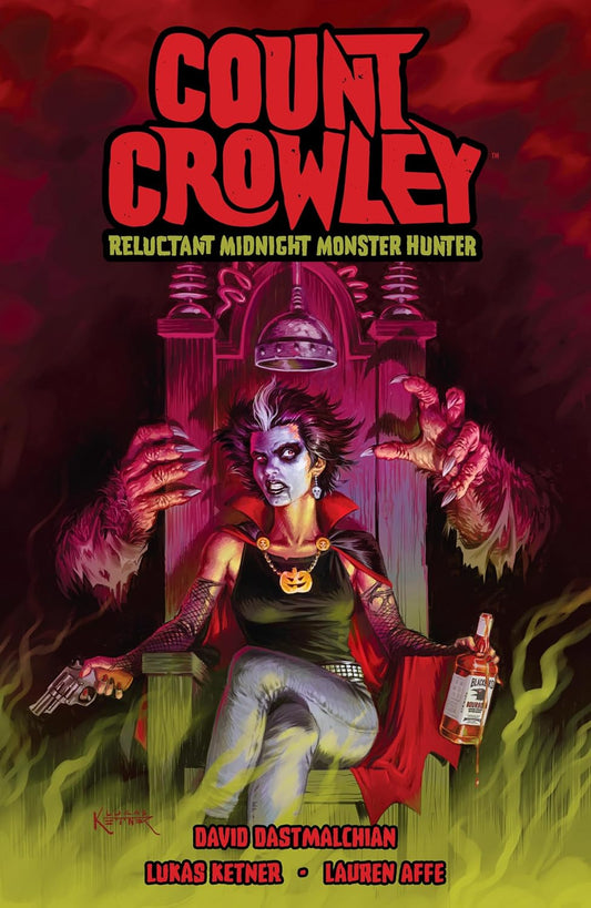 Count Crowley: Widerstrebender Mitternachtsmonsterjäger TP