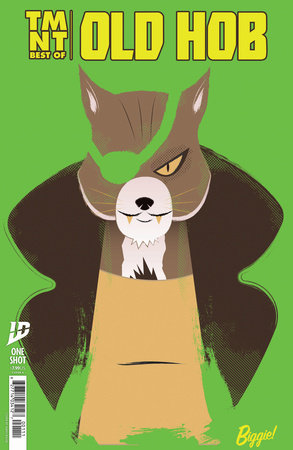 Teenage Mutant Ninja Turtles: Best of Old Hob Cover A (Biggie) (5/7/25)