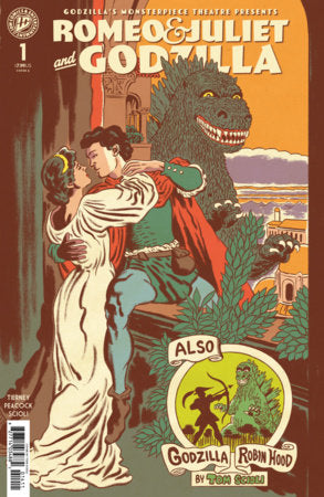 Godzilla’s Monsterpiece Theatre Presents: Romeo & Juliet & Godzilla Cover A (Scioli) (Peacock) 04/08/2026