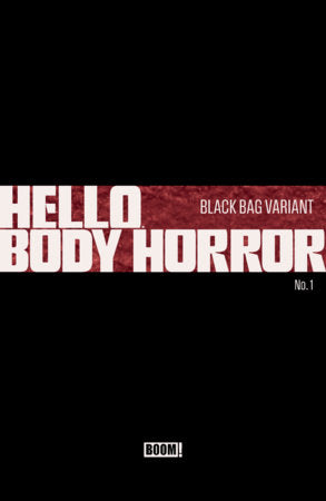 Hello Body Horror #1 C Black Bag Variant (Dressed, Black Bag, Wayshak) 04/22/2026