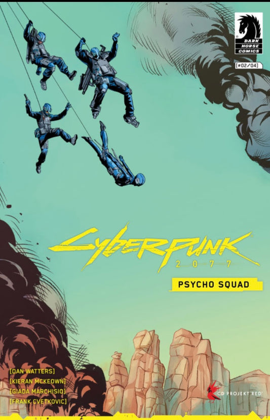CYBERPUNK 2077: PSYCHO SQUAD #2 (3/26/2025)
