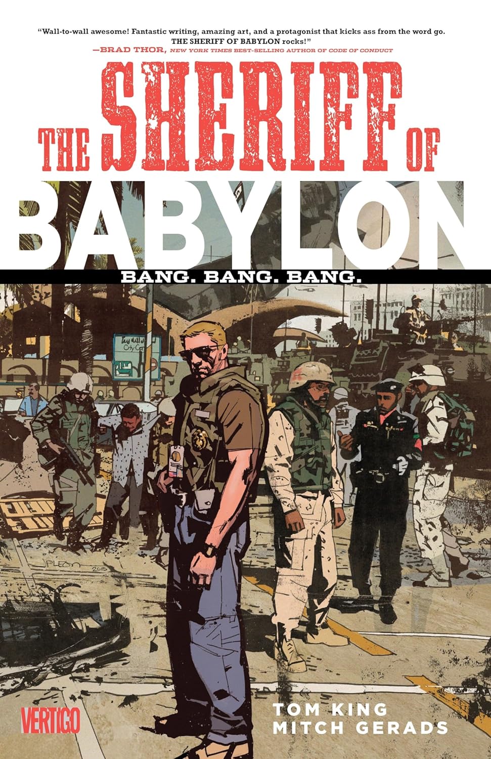 Sheriff of Babylon, Vol. 1: Bang. Bang. Bang. TP 2016