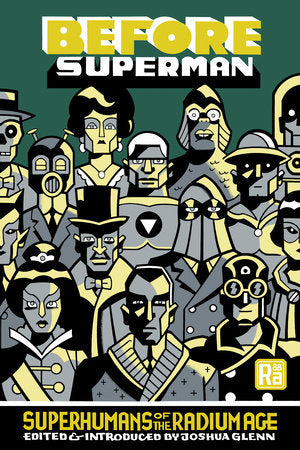 Before Superman: Superhumans of the Radium Age TP 2025