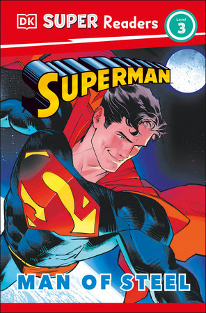 DK Super Readers Level 3 Superman Man of Steel 2025