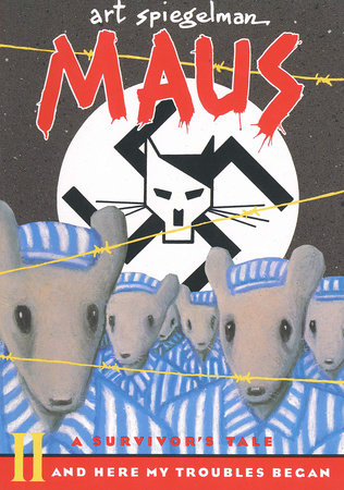 Maus II: A Survivor's Tale And Here My Troubles Began TP 1992
