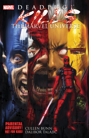 DEADPOOL MATA EL UNIVERSO MARVEL TP 