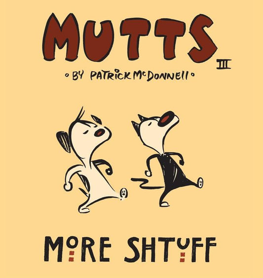 More Shtuff - Mutts III TP 1998