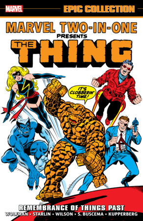 MARVEL TWO-IN-ONE EPIC COLLECTION: REMEMBRANCE OF THINGS PAST TP 2025