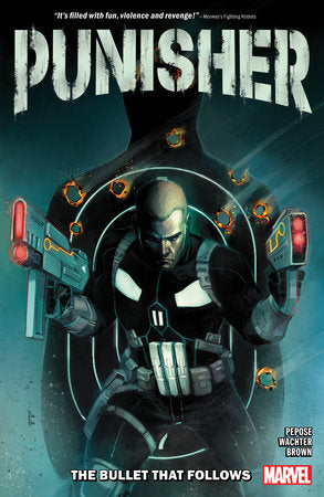 PUNISHER: THE BULLET THAT FOLLOWS TP 05/28/2024