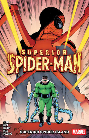Superior Spider-Man Vol. 2: Superior Spider-Island TP 2024
