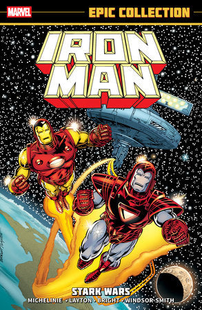 IRON MAN EPIC COLLECTION, Vol. 13: STARK WARS [NEW PRINTING] TP 2025