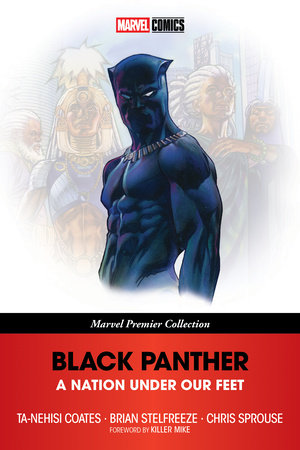 BLACK PANTHER: A NATION UNDER OUR FEET [MARVEL PREMIER COLLECTION] TP 2025