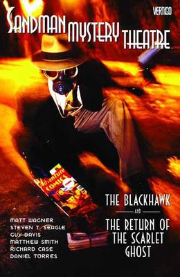 Sandman Mystery Theatre, Vol. 8: The Blackhawk and the Return of the Scarlet Ghost TP 2010