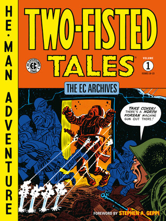The EC Archives: Two-Fisted Tales Volume 1 TP 2023