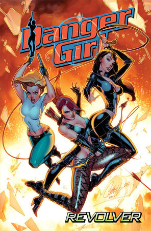 Danger Girl: Revolver (2012)