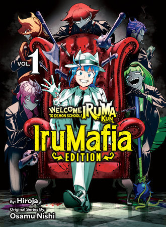 Welcome to Demon School! Iruma-kun: IruMafia Edition 1 2025