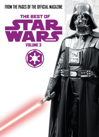Star Wars: Best Of Star Wars Insider Vol. 3 (2016)