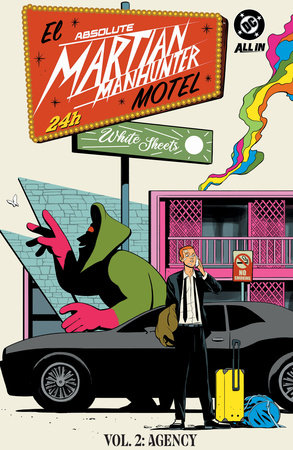 Absolute Martian Manhunter Vol. 2: The Agency HC (2026)