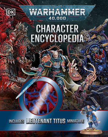 Warhammer 40,000 Character Encyclopedia Includes Lieutenant Titus Miniature 2025