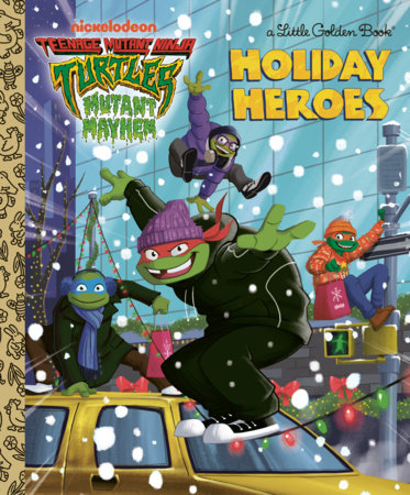 Holiday Heroes (Teenage Mutant Ninja Turtles)